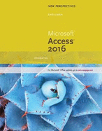 New Perspectives Microsoft Office 365 & Access 2016: Introductory