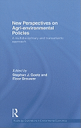 New Perspectives on Agri-environmental Policies: A Multidisciplinary and Transatlantic Approach