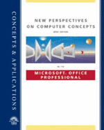New Perspectives on Computer Concepts