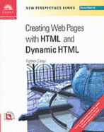 New Perspectives on Creating Web Pages with HTML and Dynamic HTML - Comprehensive - Carey, Patrick, and Carey, Joan