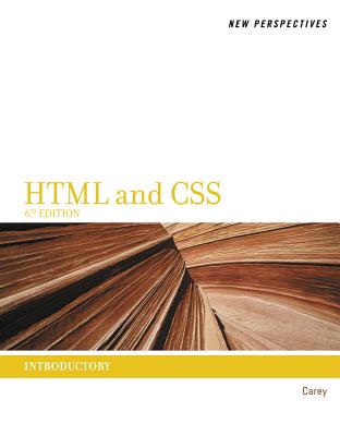 New Perspectives on HTML and CSS: Introductory - Carey, Patrick M