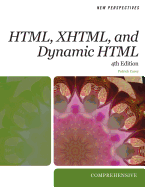 New Perspectives on Html, Xhtml, and Dynamic HTML: Comprehensive
