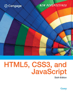 New Perspectives on Html5, Css3, and JavaScript, Loose-Leaf Version