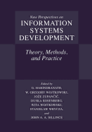 New Perspectives on Information Systems Development: Theory, Methods, and Practice