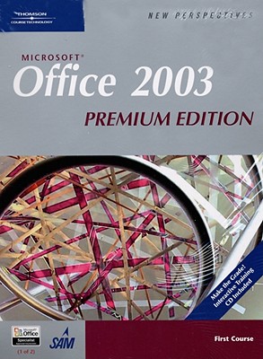 New Perspectives on Microsoft Office 2003, First Course - Shaffer, Ann, and Carey, Patrick, and Parsons, June Jamnich