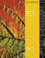 New Perspectives on Microsoft Office 2010, First Course - Shaffer, Ann, and Parsons, June Jamrich, and Oja, Dan