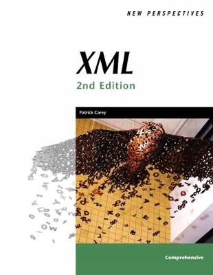 New Perspectives on XML: Comprehensive - Carey, Patrick