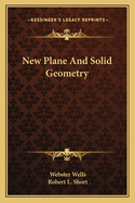 New Plane And Solid Geometry