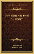 New Plane and Solid Geometry
