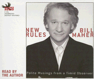 New Rules: Polite Musings from a Timid Observer
