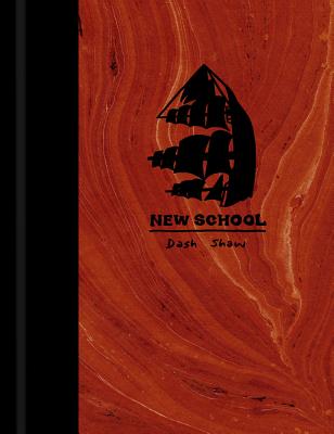 New School - Shaw, Dash