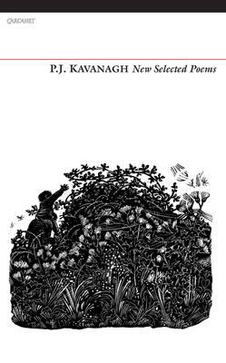 New Selected Poems - Kavanagh, P.J.