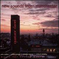 New Sounds from Manchester - Quatuor Danel