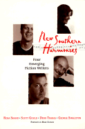 New Southern Harmonies: Four Emerging Fiction Writers