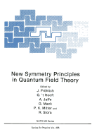 New Symmetry Principles in Quantum Field Theory