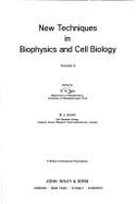 New Techniques in Biophysics & Cell Biology