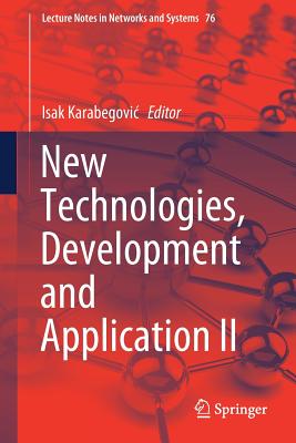 New Technologies, Development and Application II - Karabegovic, Isak (Editor)