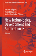 New Technologies, Development and Application IX: Volume 3