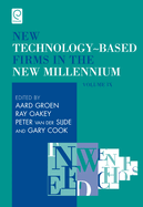 New Technology-Based Firms in the New Millennium: Strategic and Educational Options