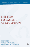 New Testament as Reception