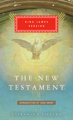 New Testament-KJV - Everyman's Library, and Drury, John (Introduction by)