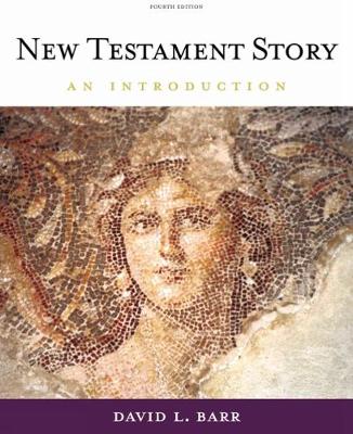 New Testament Story: An Introduction - Barr, David L