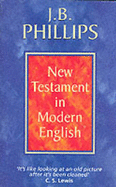 New Testament - Phillips, J. B. (Translated by)