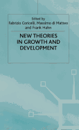 New theories in growth and development