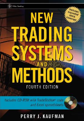 New Trading Systems and Methods - Kaufman, Perry J