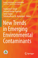 New Trends in Emerging Environmental Contaminants