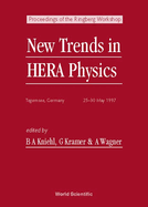 New Trends in Hera Physics - Proceedings of the Ringberg Workshop