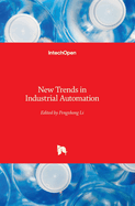 New Trends in Industrial Automation