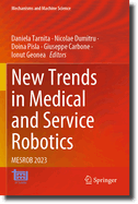 New Trends in Medical and Service Robotics: MESROB 2023