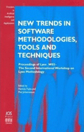 New Trends in Software Methodologies, Tools and Techniques: Proceedings of Lyee W_03 - The Second International Workshop on Lyee Methodology
