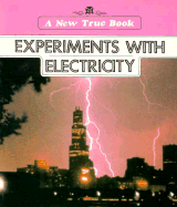 New True Books: Experiments with Electricity