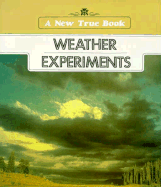 New True Books: Weather Experiments