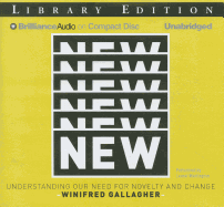 New: Understanding Our Need for Novelty and Change