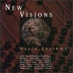 New Visions: World Rhythms