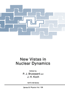 New vistas in nuclear dynamics