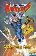 New Warriors: Darkness and Light