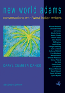 New World Adams: Interviews with West Indian Writers