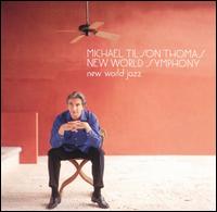 New World Jazz - Jerome Simas (clarinet); Mark J. Inouye (trumpet); Mark Niehaus (trumpet); Michael Linville (piano);...