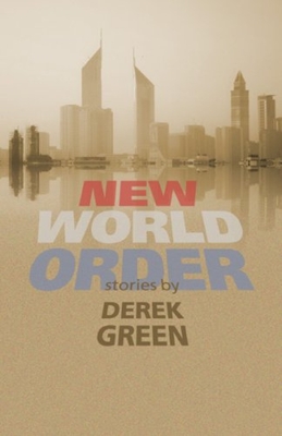 New World Order - Green, Derek