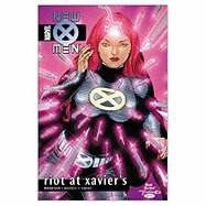 New X-Men: Riot at Xavier's