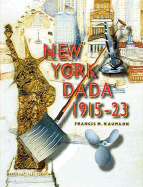 New York Dada 1915-23