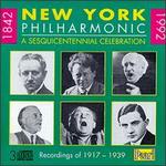 New York Philharmonic 1842-1992: A Sesquicentennial Celebration