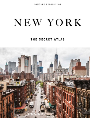 New York - The Secret Atlas - Rives, T M, and Frishberg, Hannah