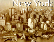 New York Then and Now
