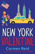 New York Valentine: A funny, feel-good romantic comedy