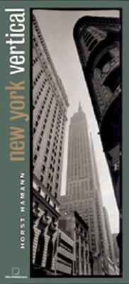 New York Vertical Small Format Edition - Hamann, Horst, and Skierka, Volker (Introduction by), and Homann, Horst